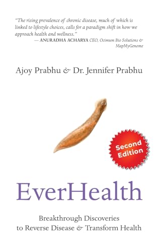 EverHealth: Breakthrough Discoveries to Reverse Disease and Transform Health von Notion Press