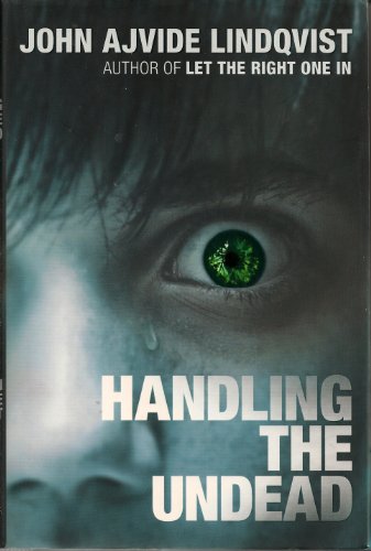 Handling the Undead