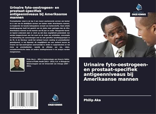 Urinaire fyto-oestrogeen- en prostaat-specifiek antigeenniveaus bij Amerikaanse mannen: DE von Uitgeverij Onze Kennis