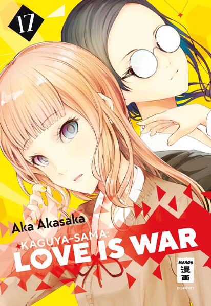 Kaguya-sama: Love is War 17 von Egmont Manga