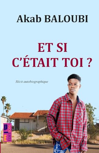Et si c’était toi ?: Récit autobiographique von Independently published