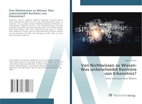 Von Nichtwissen zu Wissen: Was unterscheidet Kenntnis von Erkenntnis?: Vom Unwissen zum Wissen von VDM Verlag