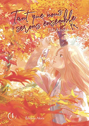 Tant que nous serons ensemble - tome 4 (04)