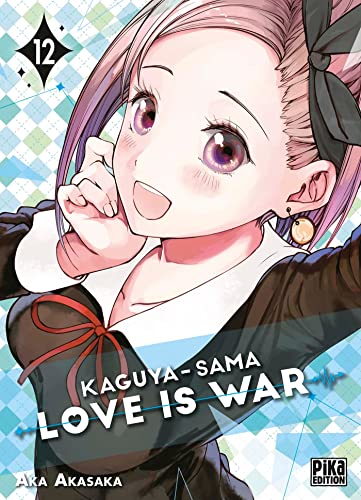 Kaguya-sama: Love is War T12 von PIKA