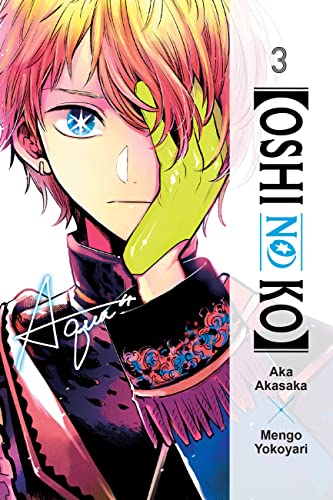 Oshi No Ko 3 (3): Volume 3 von Yen Press