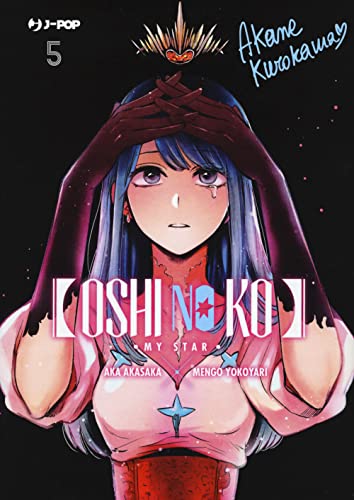 Oshi no ko. My star (Vol. 5) (J-POP) von Edizioni BD