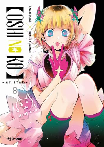 Oshi no ko. My star (Vol. 8) (J-POP) von Edizioni BD