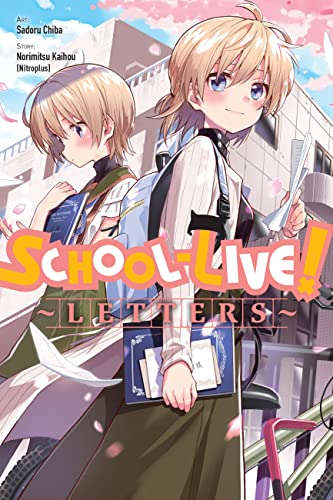 School-Live! Letters (School-live!, 13) von Yen Press