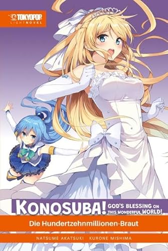 Konosuba! God's Blessing On This Wonderful World! Light Novel 07