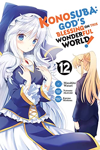 Konosuba: God's Blessing on This Wonderful World!, Vol. 12 (manga): Volume 12 (KONOSUBA GOD BLESSING WONDERFUL WORLD GN)