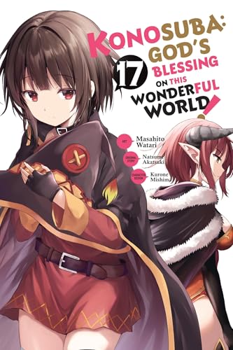 Konosuba: God's Blessing on This Wonderful World!, Vol. 17 (manga) (KONOSUBA GOD BLESSING WONDERFUL WORLD GN)