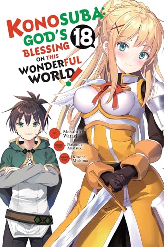 Konosuba: God's Blessing on This Wonderful World!, Vol. 18 (manga): Volume 18 (KONOSUBA GOD BLESSING WONDERFUL WORLD GN) von Yen Press