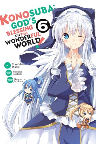 Konosuba: God's Blessing on This Wonderful World!, Vol. 6 (KONOSUBA GOD BLESSING WONDERFUL WORLD GN, Band 6) von Yen Press