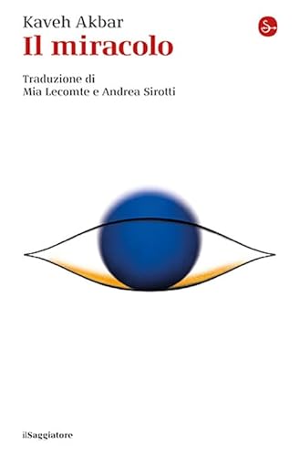 Il miracolo (La cultura) von Il Saggiatore