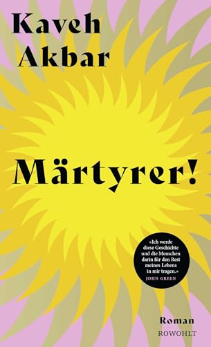 Märtyrer!: Roman | Der New-York-Times-Bestseller | Barack Obama Leseliste 2024 | Nominiert für den National Book Award 2024 Märtyrer!: Roman | Der New-York-Times-Bestseller | Barack Obama Leseliste 2024 | Nominiert für den National Book Award 2024