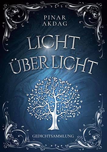 Licht über Licht: Gedichtsammlung von BoD – Books on Demand