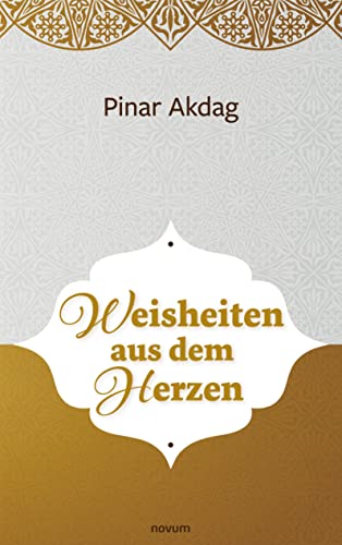 Weisheiten aus dem Herzen von novum pro
