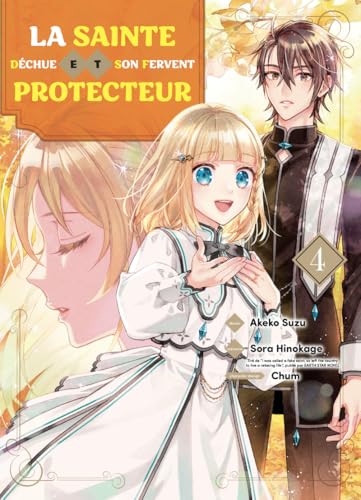 La sainte déchue et son fervent protecteur T04 La sainte déchue et son fervent protecteur T04 von KOMIKKU EDTS