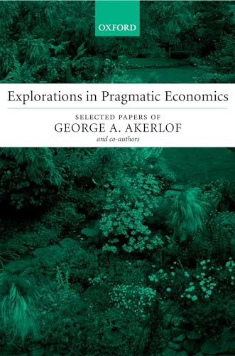 Explorations in Pragmatic Economics von Oxford University Press, USA