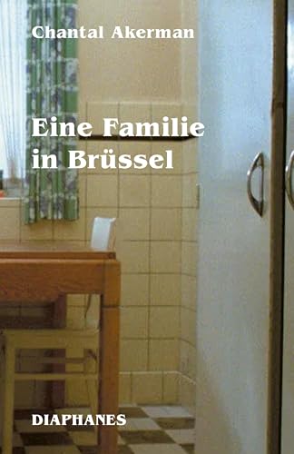 Eine Familie in Brüssel von Diaphanes