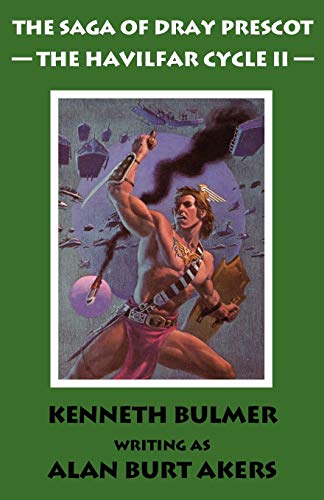 The Havilfar Cycle II: The third Dray Prescot omnibus (The Saga of Dray Prescot omnibus, Band 3)