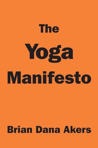 The Yoga Manifesto von YogaVidya.com