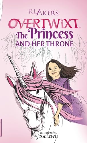Overtwixt: The Princess and Her Throne von Lulu.com