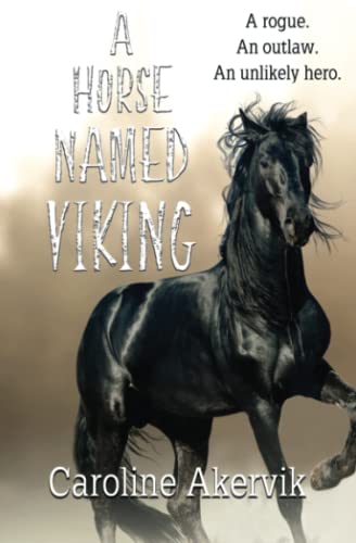 A Horse Named Viking von Fire & Ice Young Adult Books