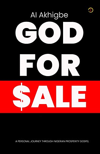 God For Sale: A Personal Journey Through Nigerian Prosperity Gospel von Evincepub Publishing