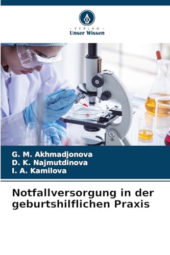 Notfallversorgung in der geburtshilflichen Praxis