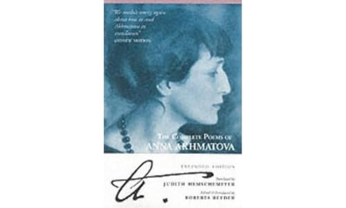 The Complete Poems Of Anna Akhmatova