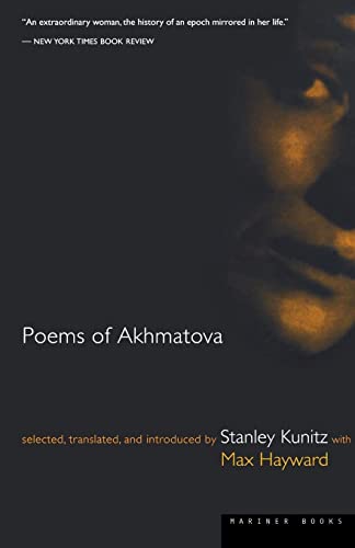 Poems of Akhmatova: Izbrannye Stikhi Poems of Akhmatova: Izbrannye Stikhi