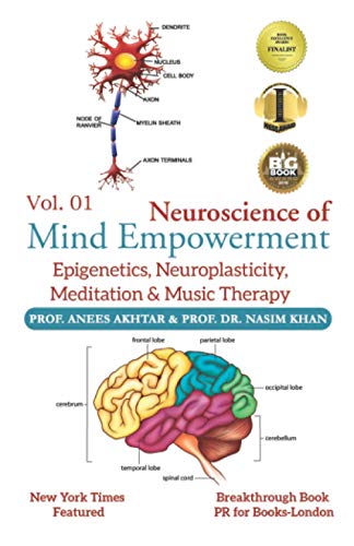Neuroscience of Mind Empowerment: Epigenetics, Neuroplasticity, Meditation, and Music Therapy von Amazon Digital Services LLC - KDP Print US
