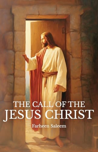 The Call of the Jesus Christ von Atmosphere Press