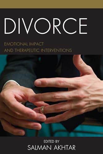 Divorce: Emotional Impact and Therapeutic Interventions (Margaret S. Mahler) von Rowman & Littlefield Publishers