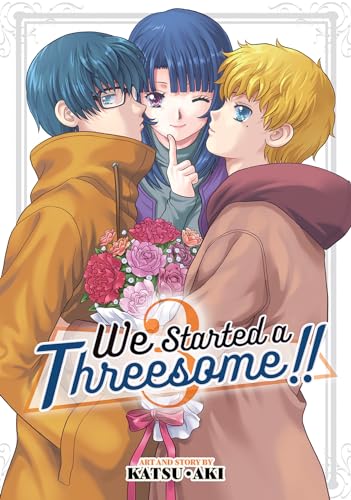 We Started a Threesome!! Vol. 3 We Started a Threesome!! Vol. 3