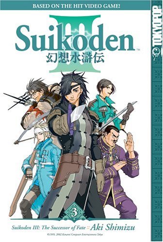 Suikoden III Volume 3 (Suikoden III: Successor of Fate) von TokyoPop