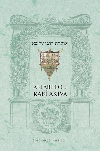 Alfabeto de Rabi Akiva (CABALA Y JUDAISMO)