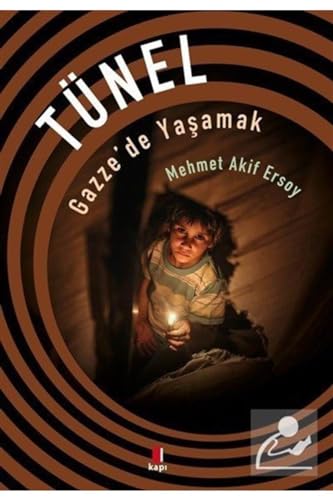 Tünel: Gazze'de Yaşamak