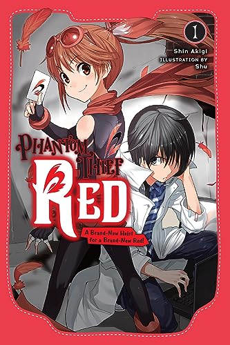 Phantom Thief Red, Vol. 1: A Brand-New Heist for a Brand-New Red! (PHANTOM THIEF RED GN)