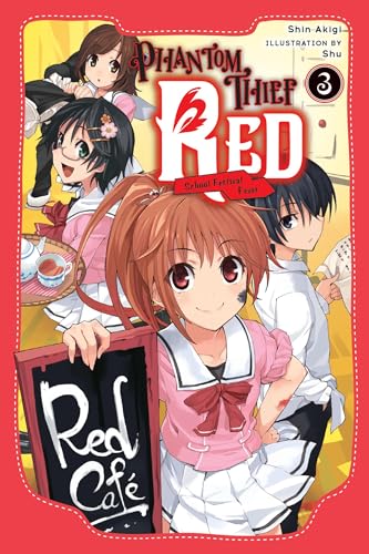 Phantom Thief Red, Vol. 3: School Festival Fever (PHANTOM THIEF RED GN) von Yen Press