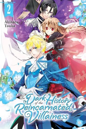 The Dark History of the Reincarnated Villainess, Vol. 2: Volume 2 (DARK HISTORY OF REINCARNATED VILLAINESS GN) von Yen Press