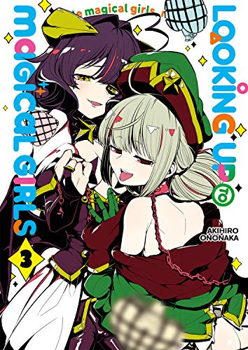 Looking up to Magical Girls - Tome 3 von Meian
