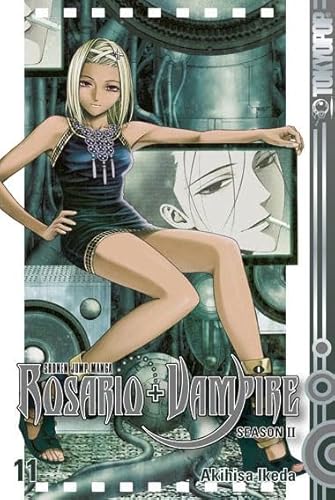 Rosario + Vampire Season II 11: Das finstere Wiedersehen von TOKYOPOP GmbH