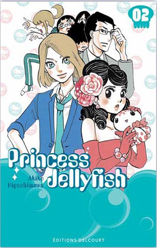 Princess Jellyfish, Tome 2 : von Delcourt