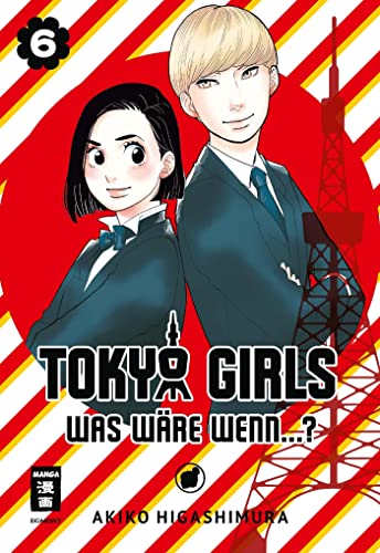 Tokyo Girls 06: Was wäre wenn...? von Egmont Manga