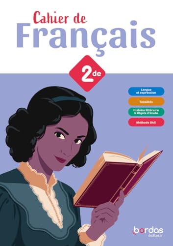 Les cahiers de français Bordas - Français 2de - 2024 - Cahier - élève von BORDAS