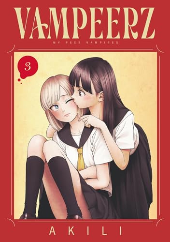 Vampeerz, Volume 3: My Peer Vampires Vampeerz, Volume 3: My Peer Vampires von DENPA BOOKS