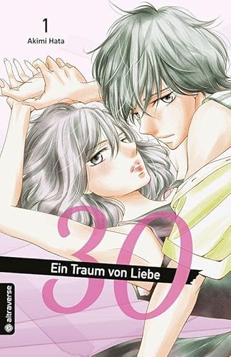 30 - Ein Traum von Liebe 01 von Altraverse GmbH