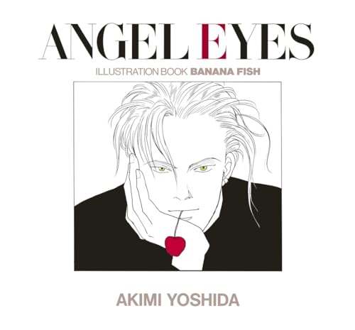 BANANA FISH / ANGEL EYES (ARTBOOK VO JAPONAIS) BANANA FISH / ANGEL EYES (ARTBOOK VO JAPONAIS)